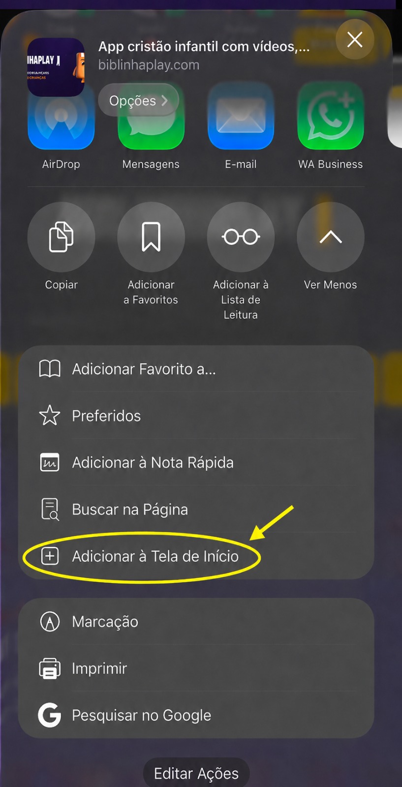 Menu de compartilhar do iPhone com a opção "Adicionar à Tela de Início" circulada em amarelo